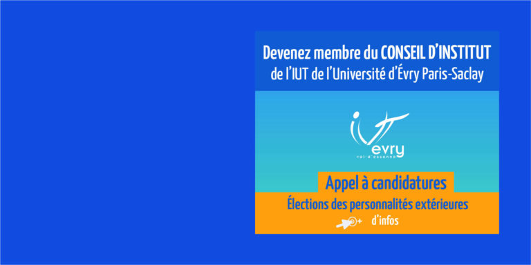 Rejoignez le Conseil d’Institut de l’IUT d’Evry Val d’Essonne en tant que personnalité extérieure