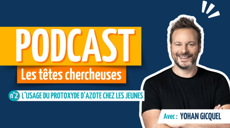L’usage du protoxyde d’azote chez les jeunes, avec Yohan Gicquel